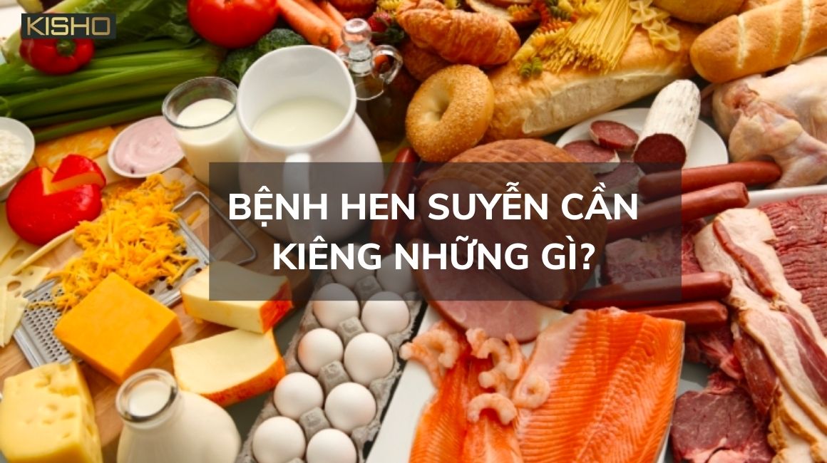 benh-hen-suyen-can-kieng-nhung-gi-1