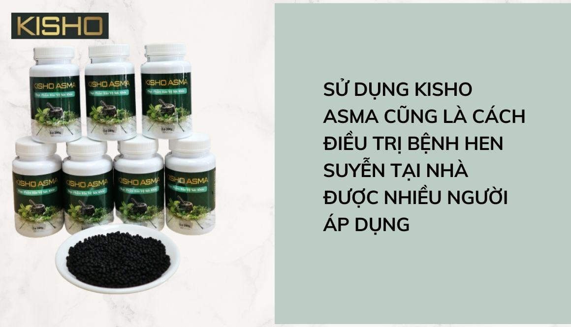Uống thuốc KISHO ASMA