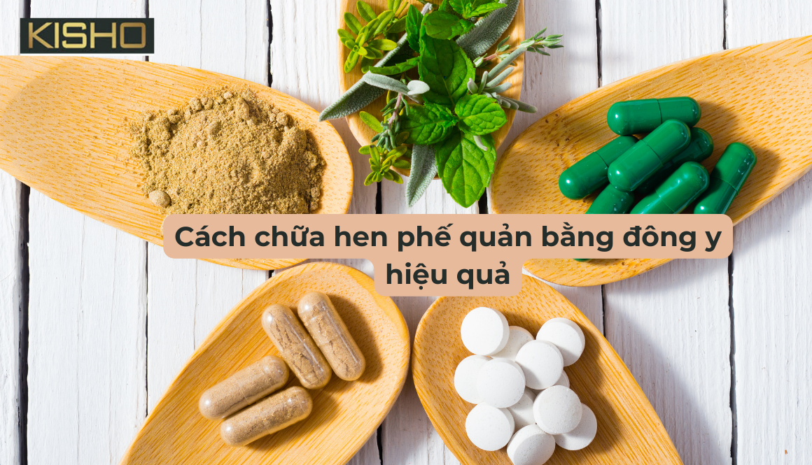 Cách chữa hen phế quản bằng đông y hiệu quả
